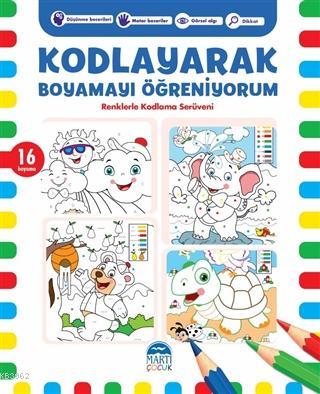 Kodlayarak Boyamayı Öğreniyorum - 3; Renklerle Kodlama Serüveni | Kere