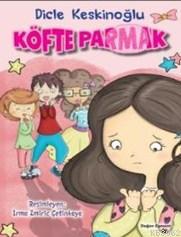 Köfte Parmak | Dicle Keskinoğlu | Doğan Egmont Yayıncılık