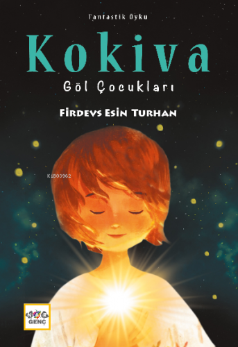 Kokiva Göl Çocukları | Firdevs Esin Turhan | Nar Yayınları