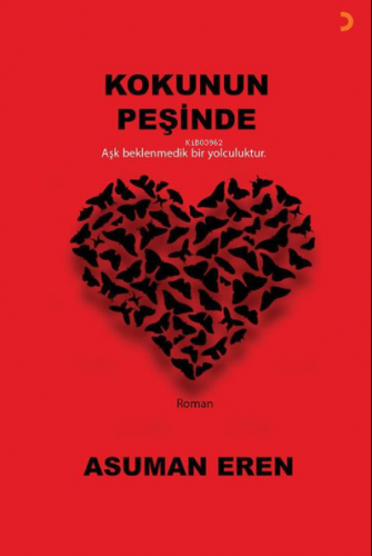 Kokunun Peşinde | Asuman Eren | Cinius Yayınları