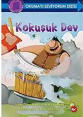 Kokuşuk Dev | Mel Friedman | Beyaz Balina Yayınları