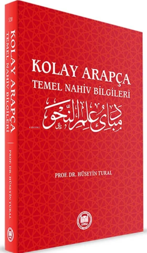 Kolay Arapça ;Temel Nahiv Bilgileri | Hüseyin Tural | M. Ü. İlahiyat F