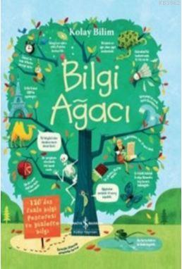 Kolay Bilim - Bilgi Ağacı | Alex Frith | Türkiye İş Bankası Kültür Yay