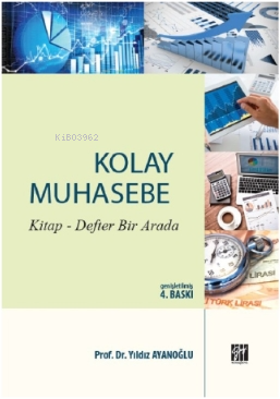 Kolay Muhasebe | Yıldız Ayanoğlu | Gazi Kitabevi