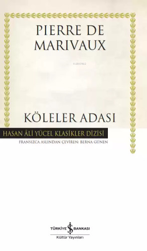 Köleler Adası | Pierre De Marivaux | Türkiye İş Bankası Kültür Yayınla