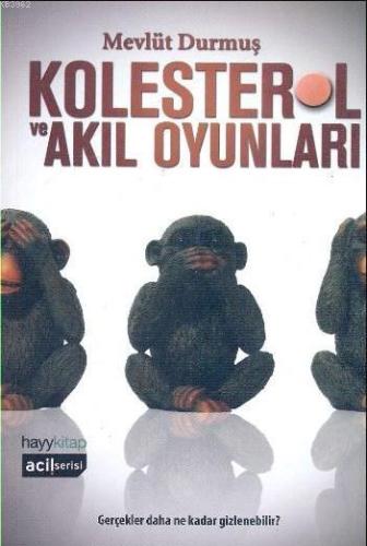 Kolesterol ve Akıl Oyunları; Gerçekler Daha Ne Kadar Gizlenebilir? | M