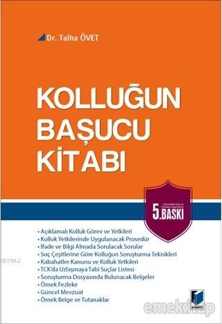 Kolluğun Başucu Kitabı | Talha Övet | Adalet Yayınevi