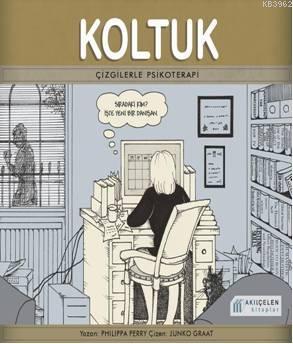 Koltuk; Çizgilerle Psikoterapi | Philippa Perry | Akılçelen Kitaplar