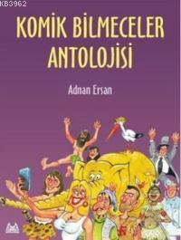 Komik Bilmeceler Antolojisi | Adnan Ersan | Arkadaş Yayınevi