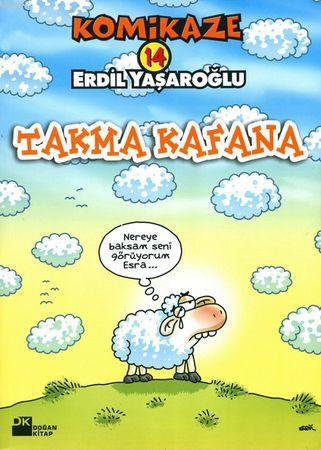 Komikaze 14 Takma Kafana | Erdil Yaşaroğlu | Doğan Kitap