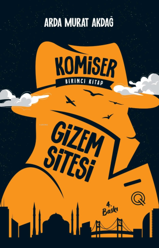 Komiser-1 ;Gizem Sitesi | Arda Murat Akdağ | Q Yayınları