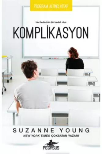 Komplikasyon | Suzanne Young | Pegasus Yayıncılık