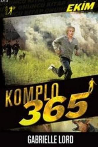 Komplo 365 Ekim | Gabrielle Lord | Artemis Yayınları