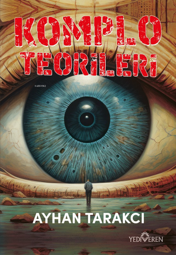 Komplo Teorileri | Ayhan Tarakcı | Yediveren Yayınları