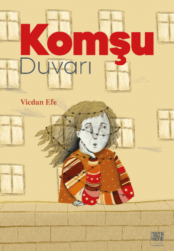 Komşu Duvarı | Vicdan Efe | Nota Bene Yayınları