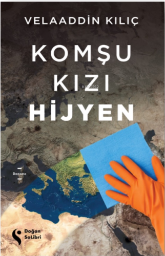 Komşu Kızı Hijyen | Velaaddin Kılıç | Doğan Kitap