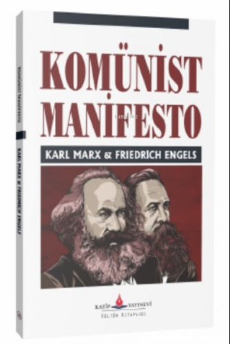 Komünist manifesto | Friedrich Engels | Katip Yayınevi