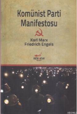 Komünist Parti Manifestosu; Manifest des Kommunistischen Partie | Frie