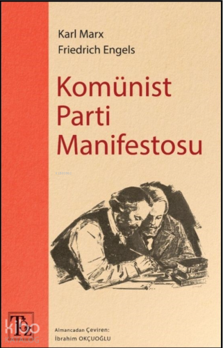 Komünist Parti Manifestosu | Friedrich Engels | Töz Yayınları