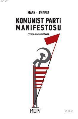 Komünist Parti Manifestosu | Friedrich Engels | Kor Kitap