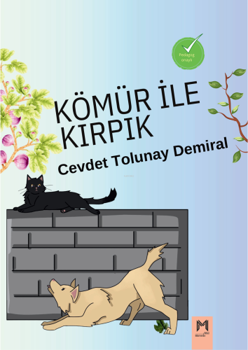 Kömür İle Kırpık (Renkli Resimli ) | Cevdet Tolunay Demiral | Memento 