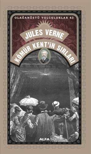 Kömür Kent’in Sırları | Jules Verne | Alfa Basım Yayım Dağıtım