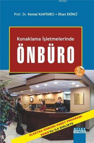 Konaklama İşletmelerinde Önbüro | Kemal Kantarcı | Detay Yayıncılık