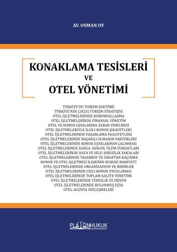 Konaklama Tesisleri Ve Otel Yönetimi | Osman Oy | Platon Hukuk Yayınev