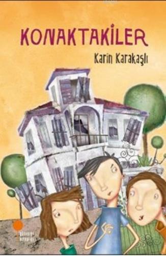 Konaktakiler | Karin Karakaşlı | Günışığı Kitaplığı