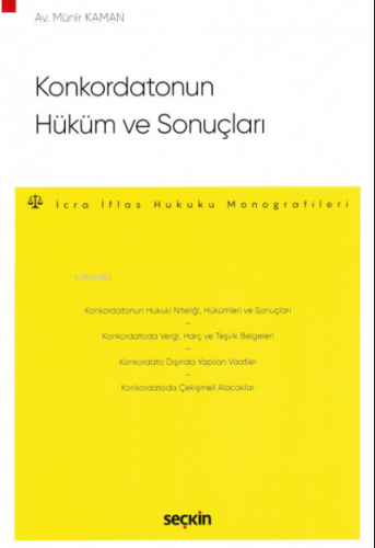 Konkordatonun Hüküm ve Sonuçları | Münir Kaman | Seçkin Yayıncılık