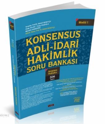 Konsensus Adli İdari Hakimlik Anayasa Hukuku Soru Bankası | Ahmet Nohu