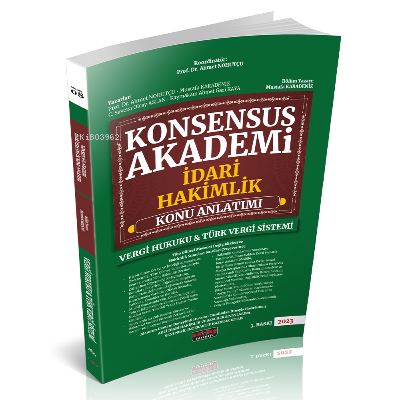 Konsensus Akademi Vergi Hukuku, Türk Vergi Sistemi Konu Anlatımı | Mus