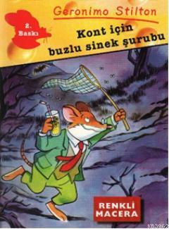 Kont İçin Buzlu Sinek Şurubu | Geronimo Stilton | Doğan Çocuk