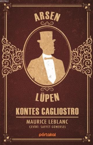 Kontes Cagliostro - Arsen Lüpen | Maurice Leblanc | Portakal Kitap