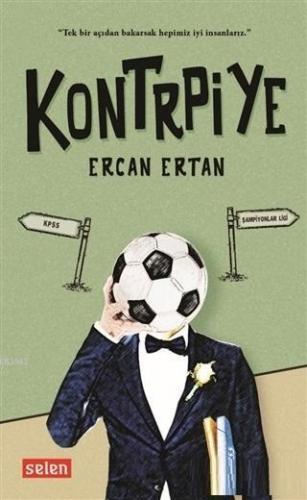 Kontrpiye | Ercan Ertan | Selen Yayınevi