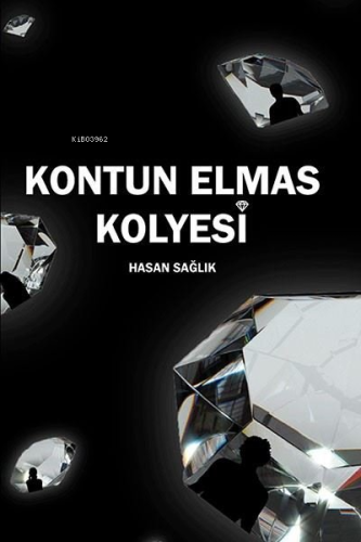 Kontun Elmas Kolyesi | Hasan Sağlık | Ritim Sanat Yayınları