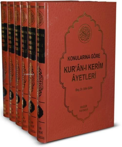 Konularına Göre Kuran-ı Kerim Ayetleri – 6 Cilt | Sıtkı Gülle | Huzur 