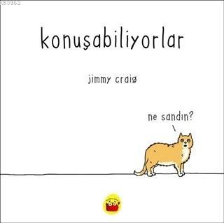 Konuşabiliyorlar | Jimmy Craig | Kuraldışı Yayıncılık