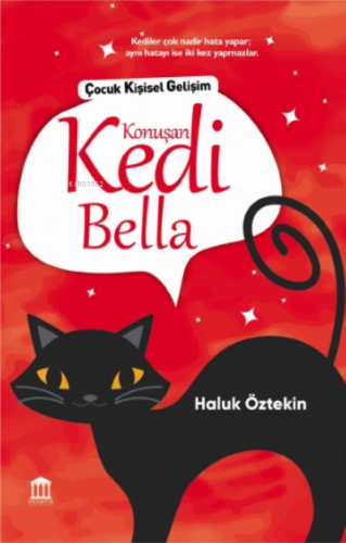 Konuşan Kedi Bella | Haluk Öztekin | Olympia Yayınları