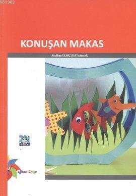 Konuşan Makas | Neslihan Yılmaz | Eğiten Kitap