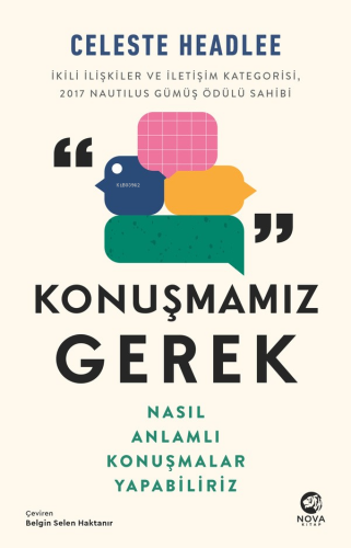 Konuşmamız Gerek;Nasıl Anlamlı Konuşmalar Yapabiliriz | Celeste Headle