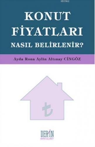 Konut Fiyatları Nasıl Belirlenir? | Ayda Rona | Derin Yayınları