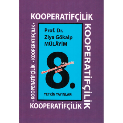 Kooperatifçilik | Ziya Gökalp Mülayim | Yetkin Yayınları