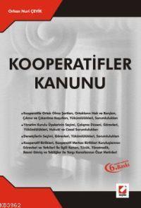 Kooperatifler Kanunu | Orhan Nuri Çevik | Seçkin Yayıncılık