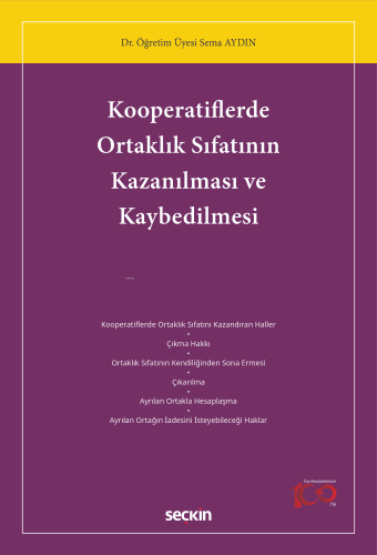 Kooperatiflerde Ortaklık Sıfatının Kazanılması ve Kaybedilmesi | Sema 