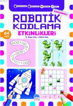 Koparmalı Robotik Kodlama Etkinlikleri - 5 | Başar Ataç | Martı Çocuk 