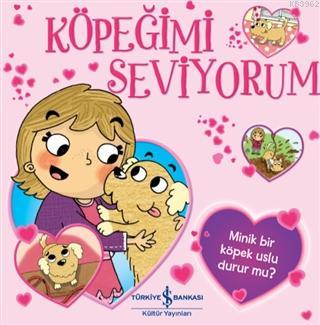 Köpeğimi Seviyorum | Sophie Blackman | Türkiye İş Bankası Kültür Yayın