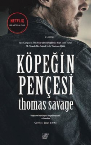 Köpeğin Pençesi | Thomas Savage | Düşbaz Kitaplar