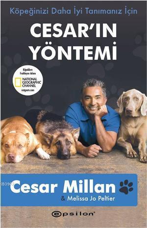 Köpeğinizi Daha İyi Tanımanız İçin Cesar'ın Yöntemi | Cesar Millan | E