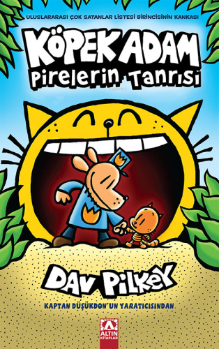 Köpek Adam Pirelerin Tanrısı | Dav Pilkey | Altın Kitaplar